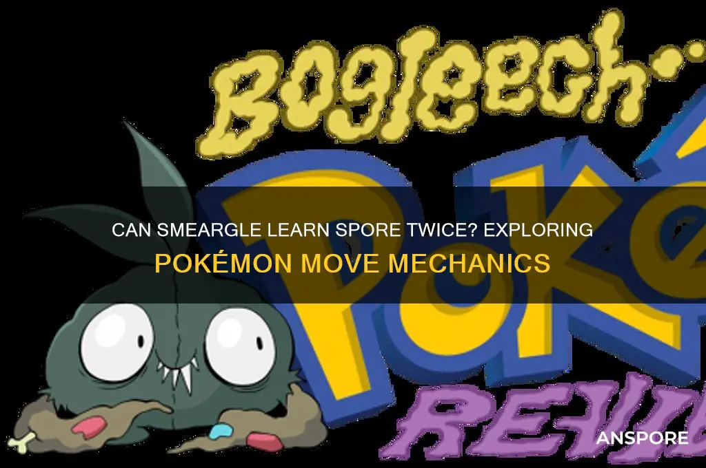 can smeargle have spore twice