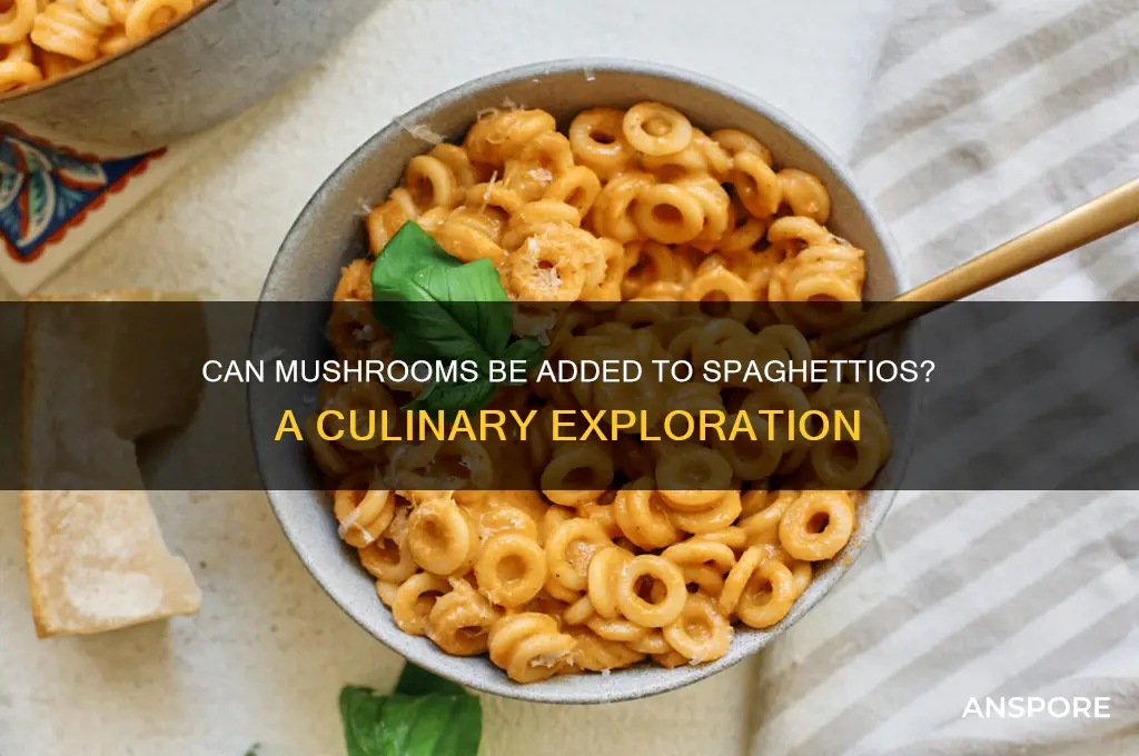 can spaghettios have mushrooms