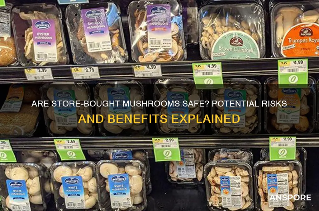 can store bought mushrooms be harmful