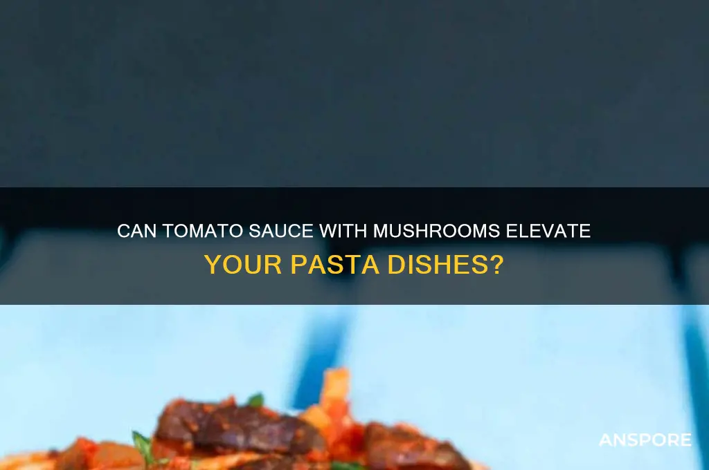 can tomato sauce with mushrooms
