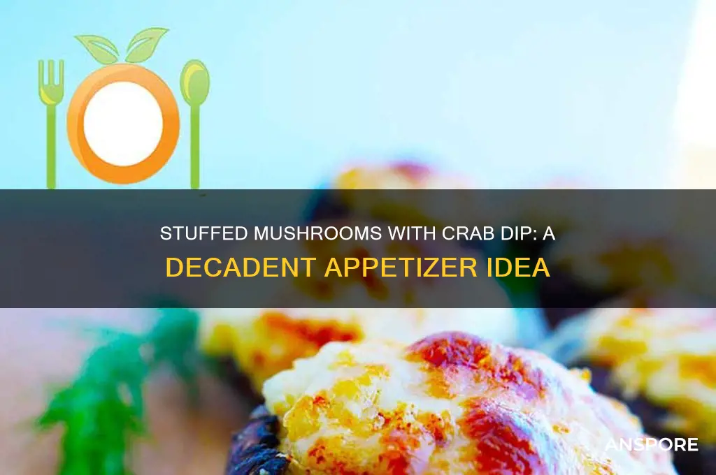can u stuff a mushroom with crab dip