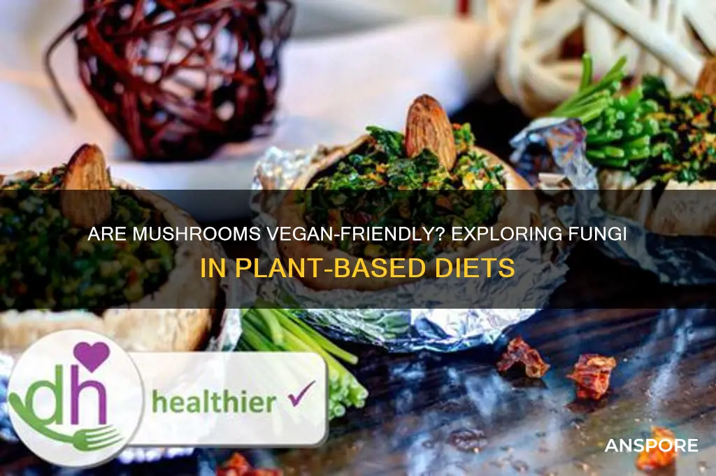 can vegans eat mushrooms