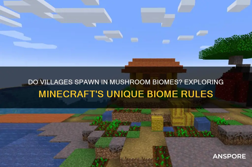 can villages spawn in mushroom biomes