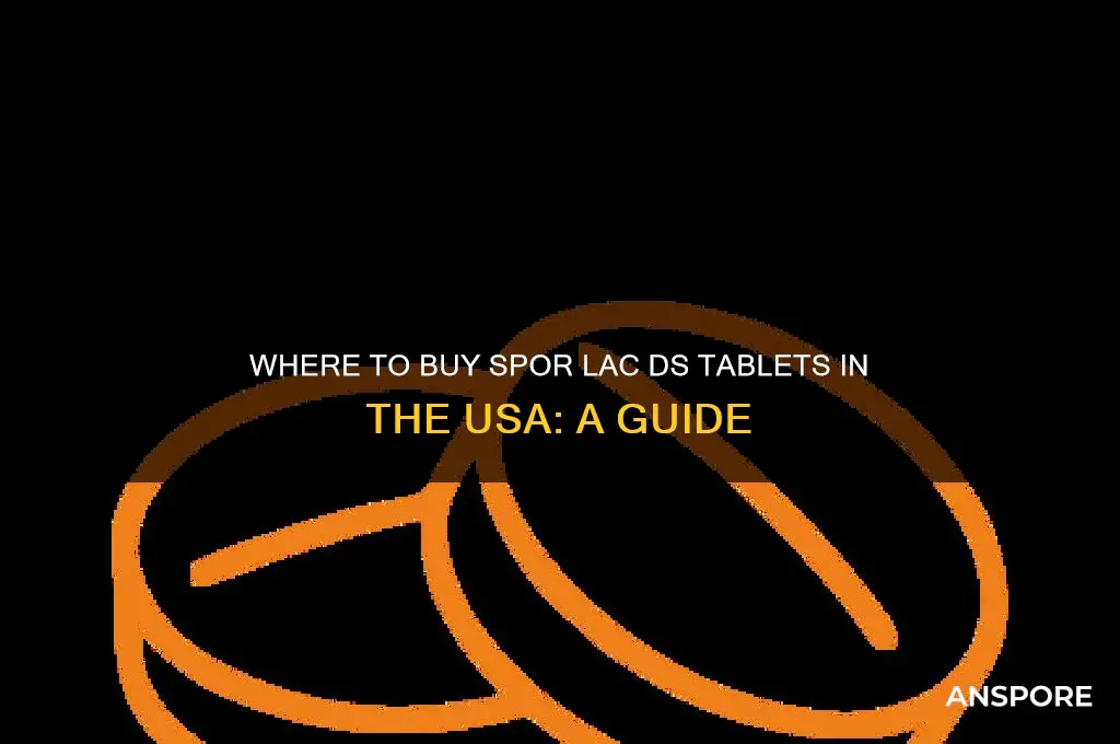 can we buy spor lac ds tablets in usa