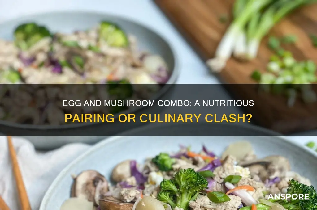 can we eat egg and mushroom together