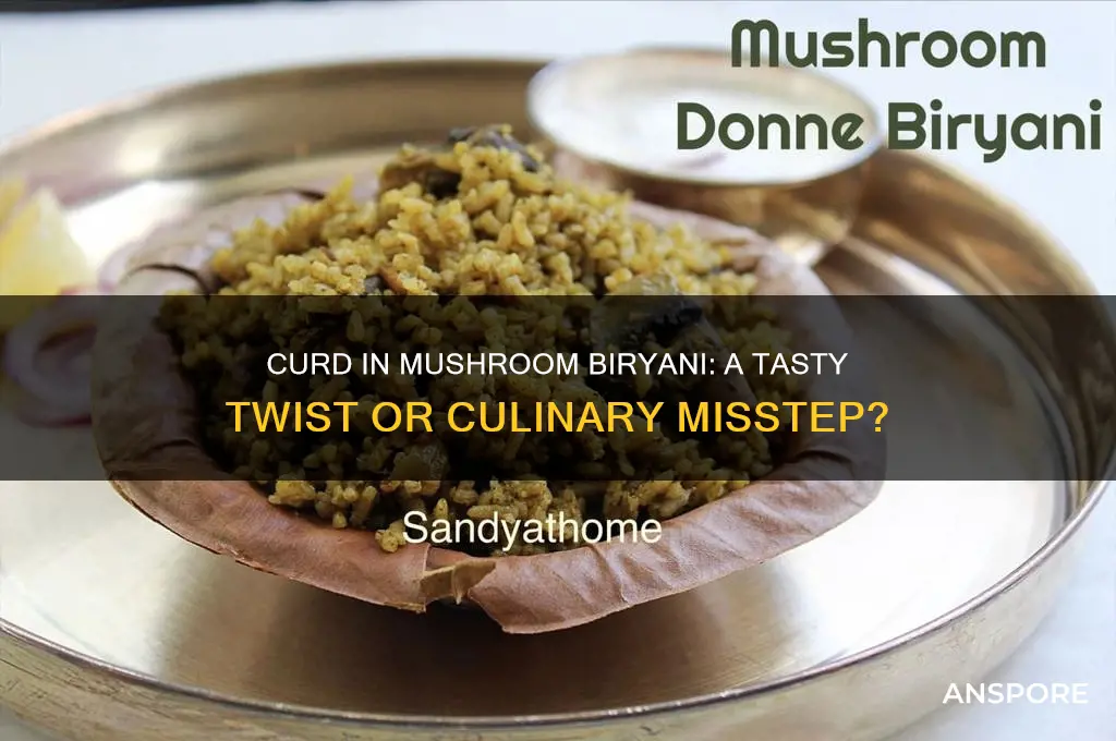 can you add curd in mushroom biryani