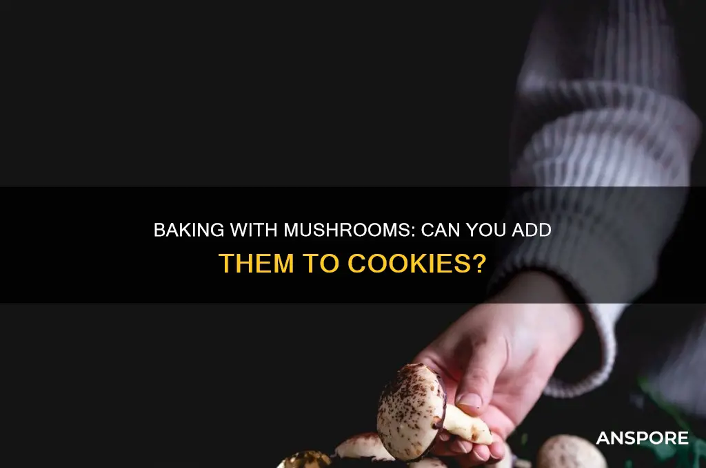 can you bake mushrooms in cookies