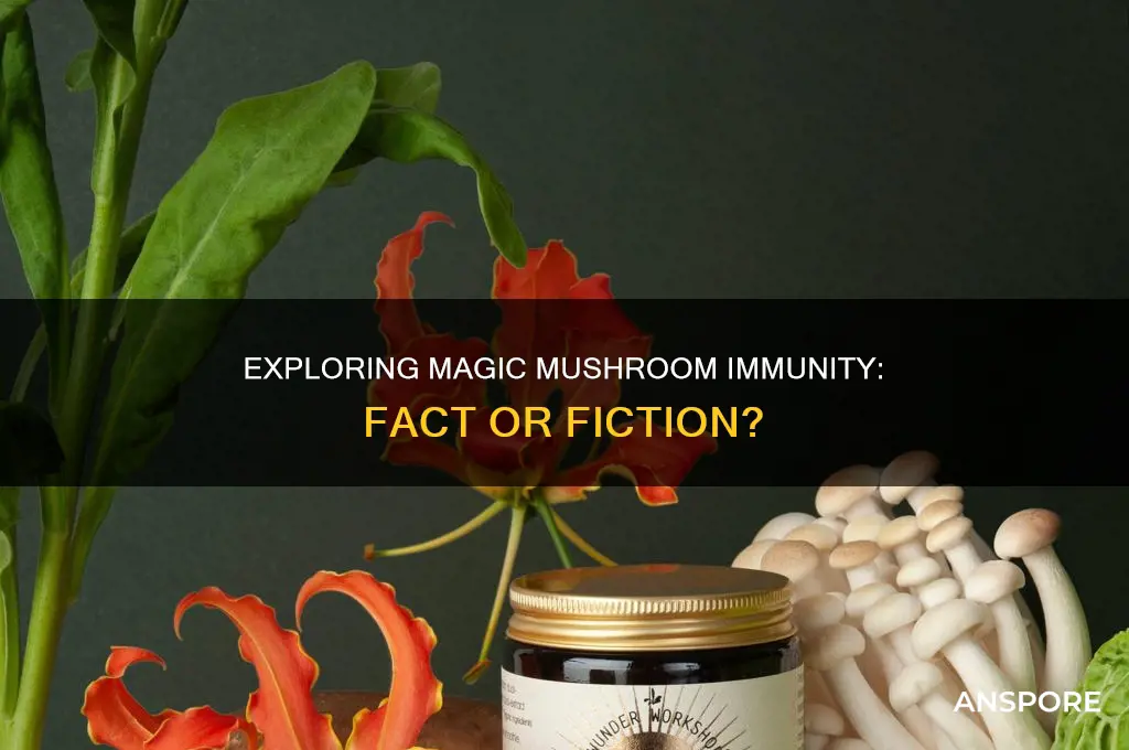 can you be immune to magic mushrooms
