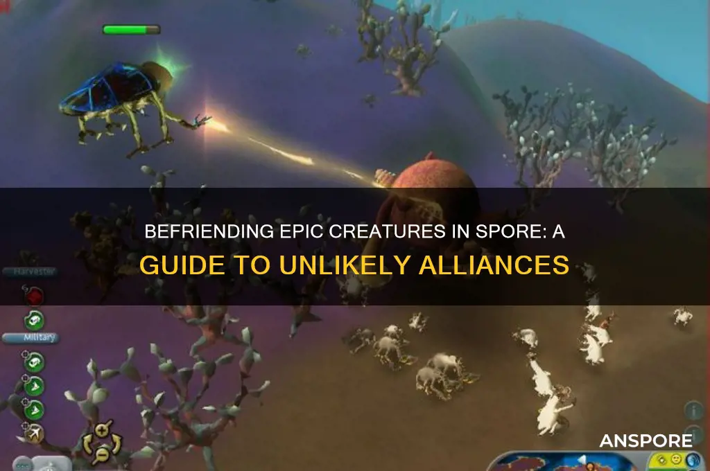 can you befriend an epic in spore