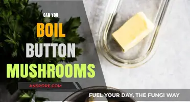 Boiling Button Mushrooms: A Simple Cooking Method Explained