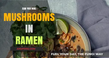 Boiling Mushrooms in Ramen: A Flavorful Twist to Your Noodle Soup