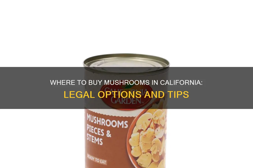 can you buy mushrooms in ca