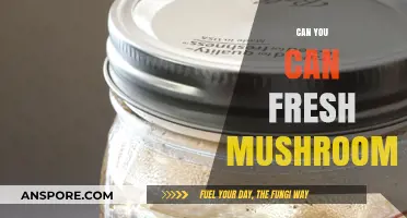 Canning Fresh Mushrooms: A Complete Guide to Preserving Your Harvest
