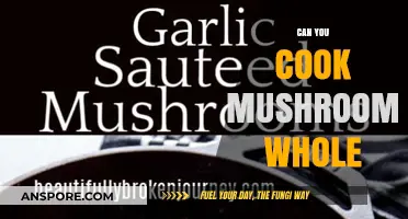 Cooking Mushrooms Whole: Tips, Benefits, and Delicious Recipes to Try