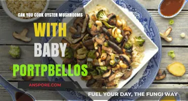 Mixing Oyster Mushrooms and Baby Portobellos: A Delicious Cooking Guide