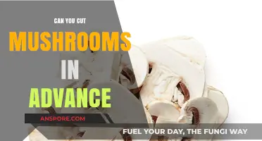 Prepping Mushrooms Ahead: Can You Cut Them in Advance?