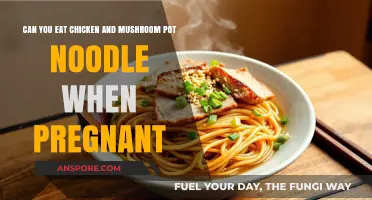 Pregnancy and Pot Noodles: Is Chicken and Mushroom Safe?