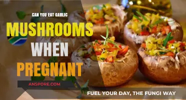 Pregnancy and Garlic Mushrooms: Safe to Eat or Best Avoided?