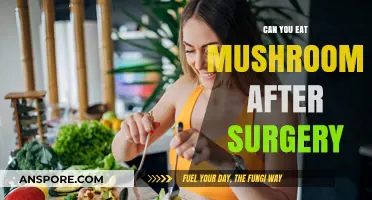 Post-Surgery Diet: Are Mushrooms Safe to Eat After Operations?