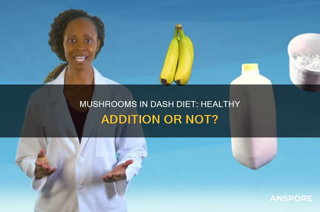 can you eat mushrooms in dash diet
