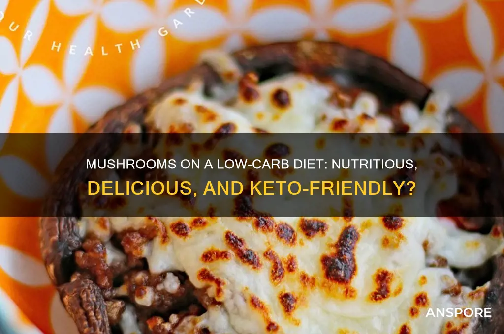 can you eat mushrooms on low carb diet