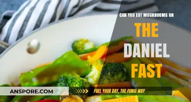 Can You Eat Mushrooms on the Daniel Fast? A Clear Answer