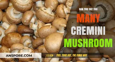 Are You Overeating Cremini Mushrooms? Health Risks and Safe Limits