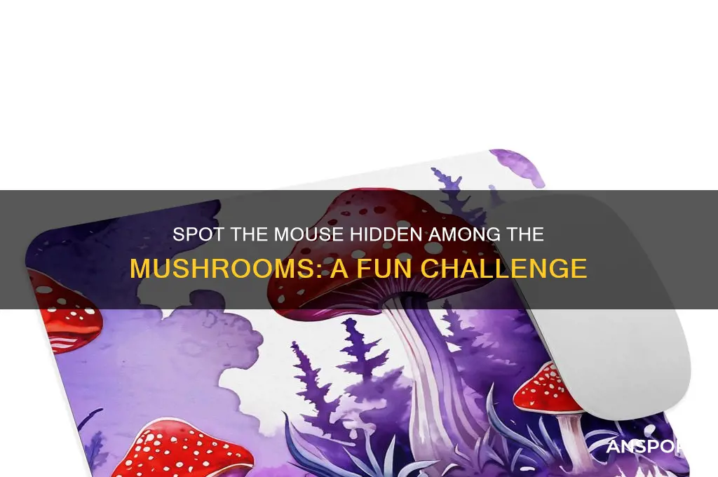 can you find the mouse among the mushrooms