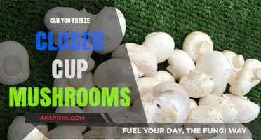 Freezing Closed Cup Mushrooms: A Complete Guide to Preservation