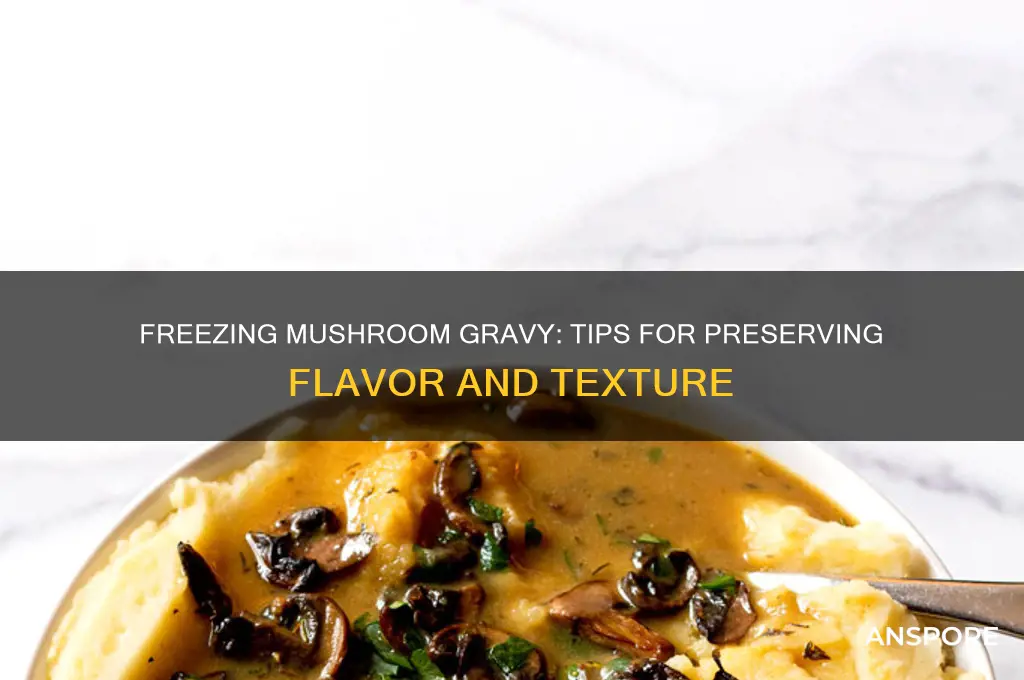 can you freeze mushroom gravy
