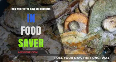 Freezing Raw Mushrooms in Food Saver: A Complete Preservation Guide