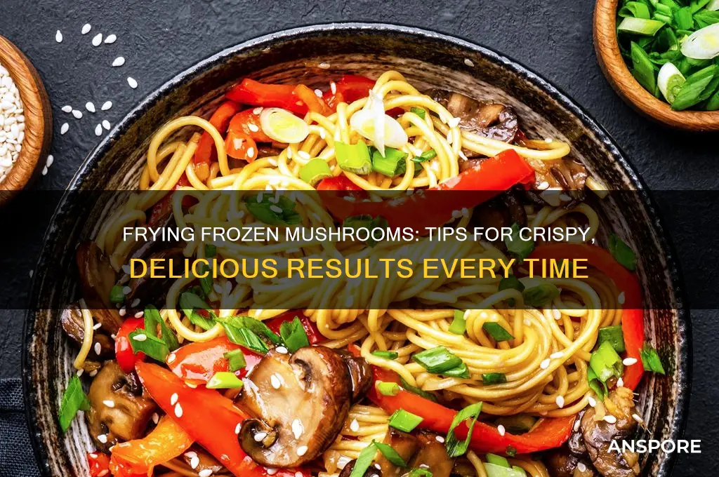 can you fry frozen mushrooms