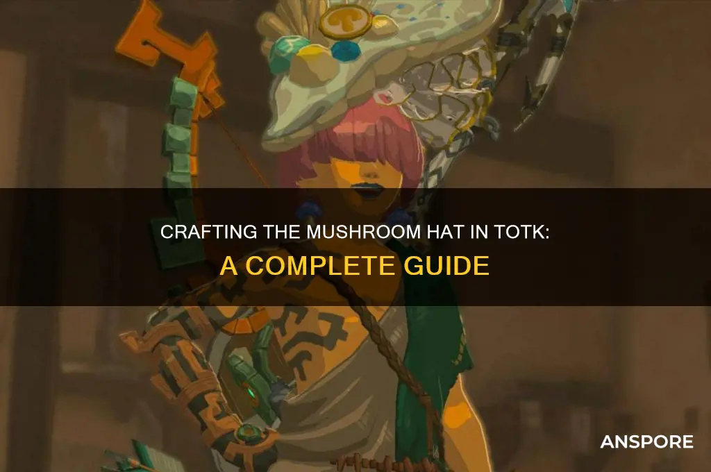can you get a mushroom hat totk