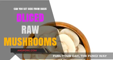 Raw Mushrooms: Can Sliced Varieties Make You Ill?