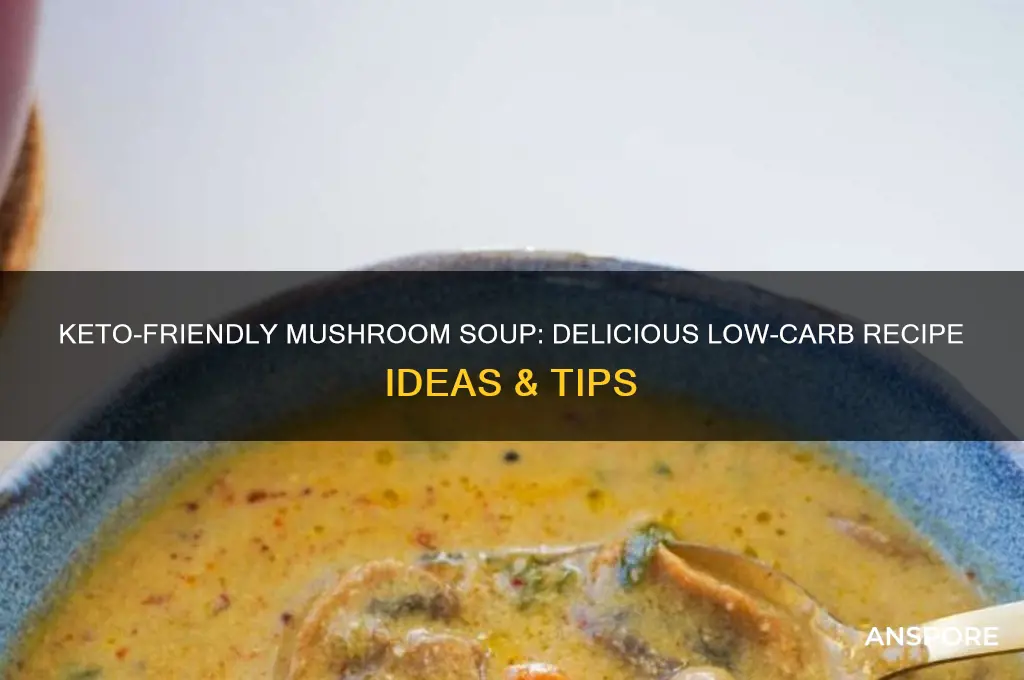can you have mushroom soup on keto