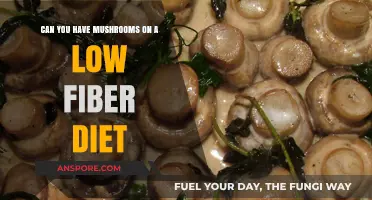 Mushrooms on a Low Fiber Diet: Are They a Suitable Choice?