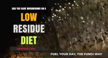 Mushrooms on a Low Residue Diet: Are They Allowed?