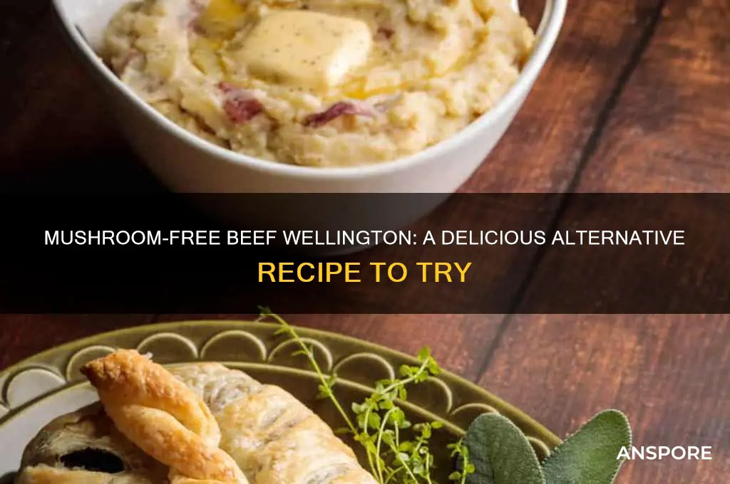 can you make a beef wellington without mushrooms