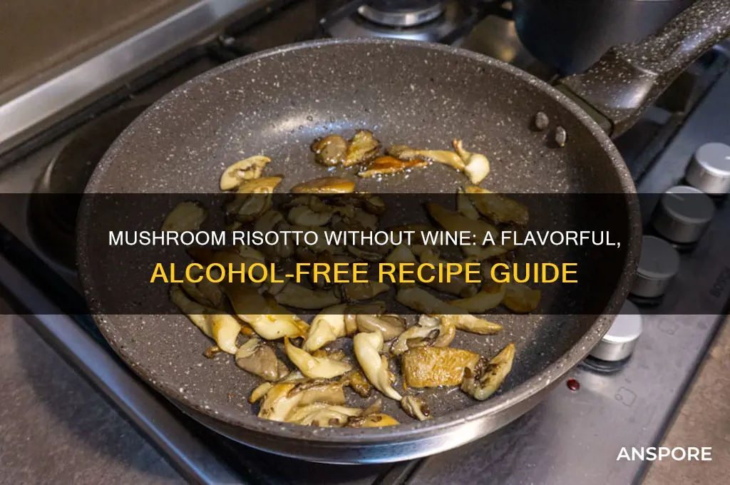 can you make mushroom risotto without wine