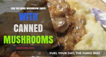 Delicious Mushroom Sauce: Using Canned Mushrooms for Quick, Flavorful Results