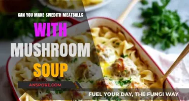 Swedish Meatballs with Mushroom Soup: A Creamy Comfort Food Twist