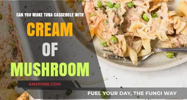 Creamy Comfort: Making Tuna Casserole with Cream of Mushroom