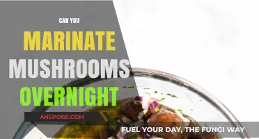 Overnight Mushroom Marinating: Tips, Benefits, and Best Practices