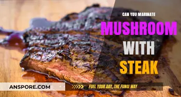 Marinating Mushrooms with Steak: A Flavorful Culinary Adventure