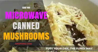 Microwaving Canned Mushrooms: Quick Tips for Safe and Easy Heating