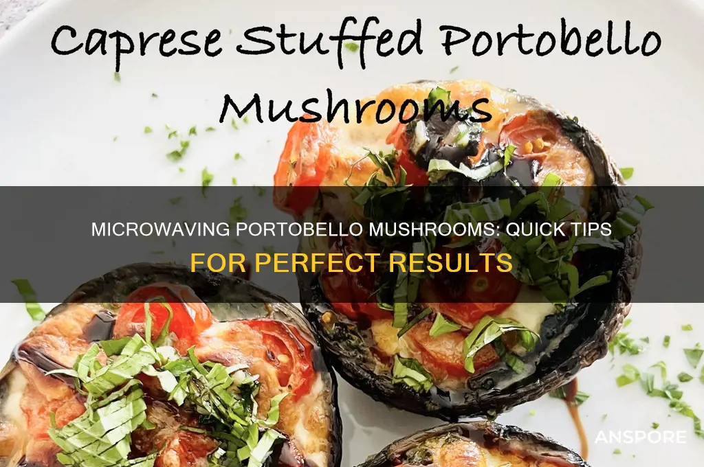 can you microwave portobello mushrooms