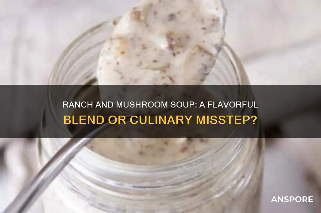 can you mix ranch with mushroom soup