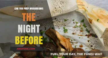 Prepping Mushrooms Ahead: Tips for Overnight Preparation and Storage
