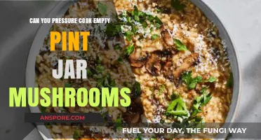 Pressure Cooking Empty Pint Jars: Safely Preserving Mushrooms at Home