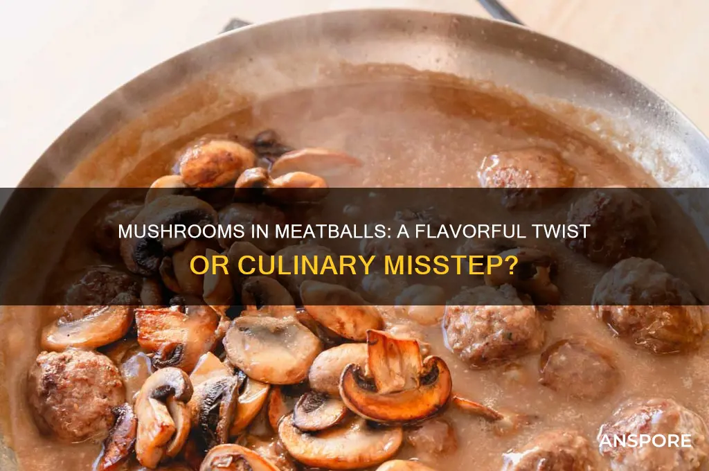 can you put mushrooms in meatballs
